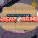 Kitchen Drama Sushi Mania: Sensasi Dapur Sushi